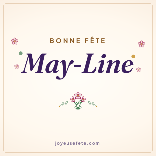 Image carrée « Bonne fête May-Line » pour WhatsApp