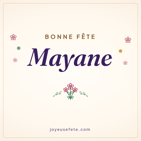 Image carrée « Bonne fête Mayane » pour WhatsApp