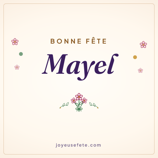 Image carrée « Bonne fête Mayel » pour WhatsApp