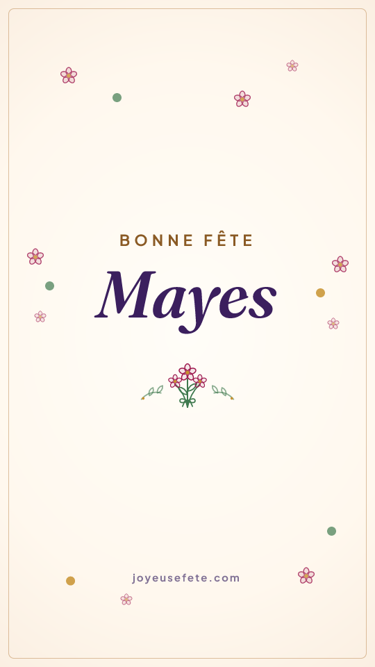 Image « Bonne fête Mayes » au format story