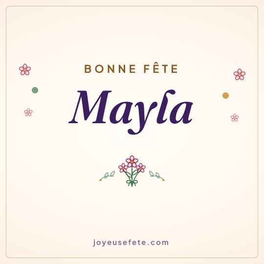 Image carrée « Bonne fête Mayla » pour WhatsApp