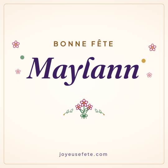 Image carrée « Bonne fête Maylann » pour WhatsApp