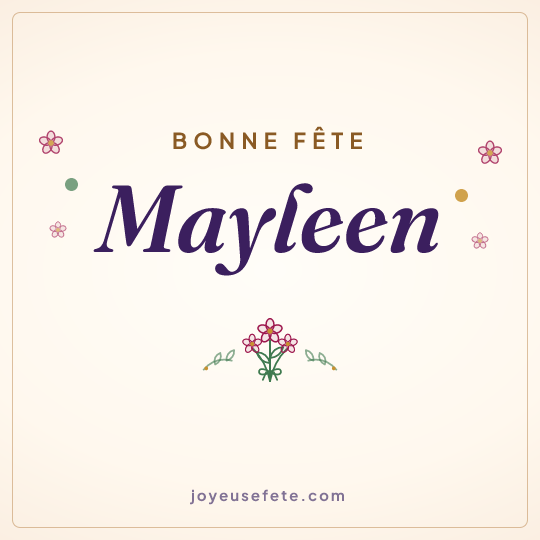Image carrée « Bonne fête Mayleen » pour WhatsApp