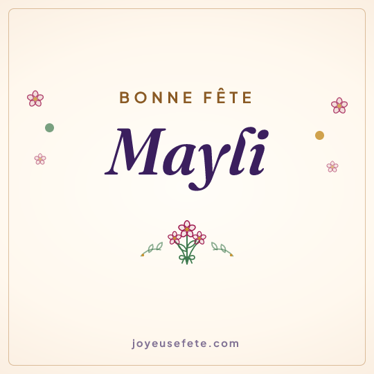 Image carrée « Bonne fête Mayli » pour WhatsApp