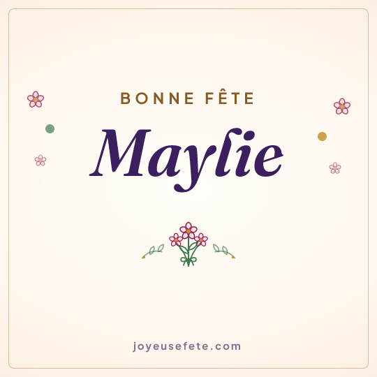 Image carrée « Bonne fête Maylie » pour WhatsApp