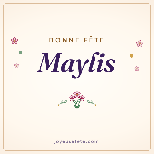 Image carrée « Bonne fête Maylis » pour WhatsApp