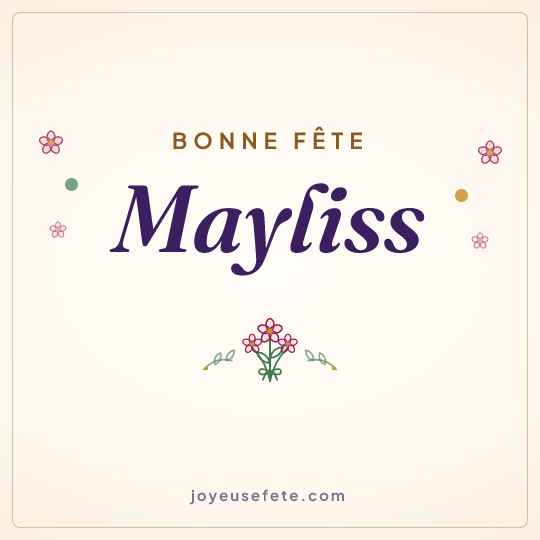 Image carrée « Bonne fête Mayliss » pour WhatsApp
