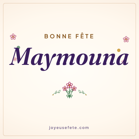 Image carrée « Bonne fête Maymouna » pour WhatsApp