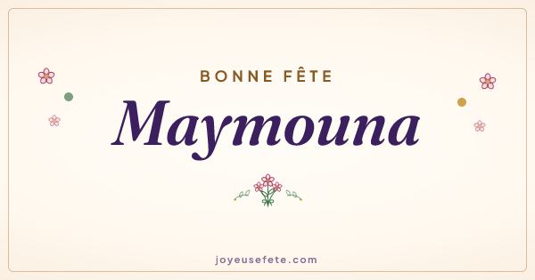 Image « Bonne fête Maymouna » au format large