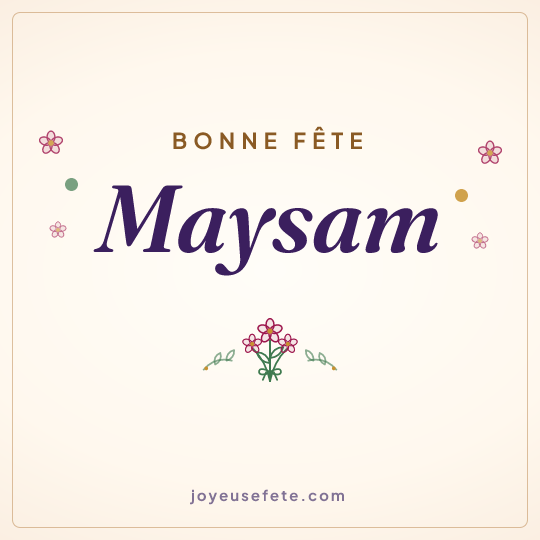 Image carrée « Bonne fête Maysam » pour WhatsApp