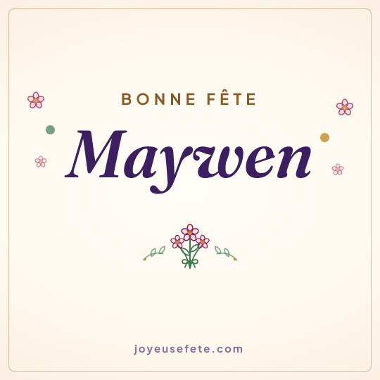 Image carrée « Bonne fête Maywen » pour WhatsApp