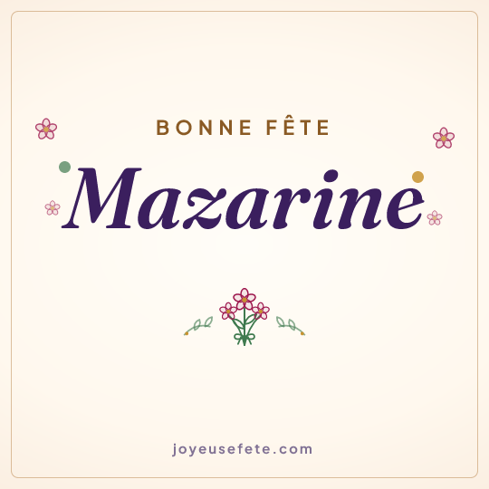 Image carrée « Bonne fête Mazarine » pour WhatsApp