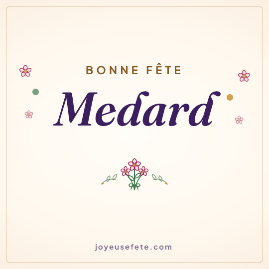 Image carrée « Bonne fête Medard » pour WhatsApp
