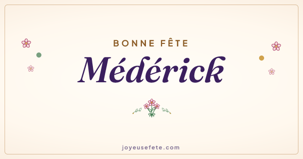 Image « Bonne fête Médérick » au format large
