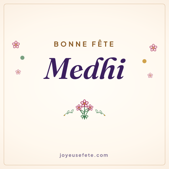 Image carrée « Bonne fête Medhi » pour WhatsApp