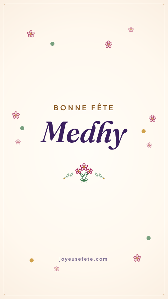 Image « Bonne fête Medhy » au format story