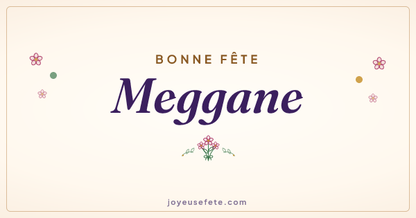 Image « Bonne fête Meggane » au format large
