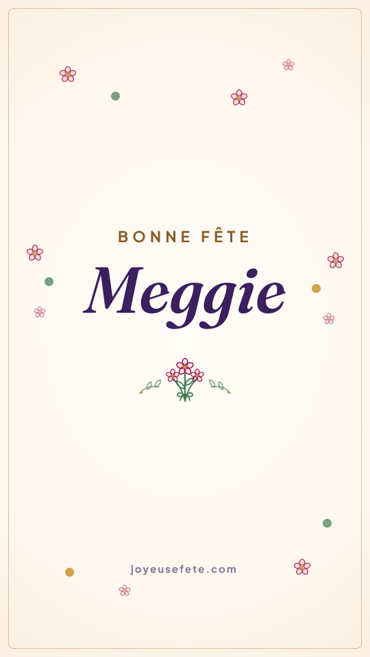 Image « Bonne fête Meggie » au format story
