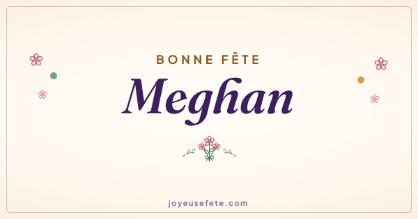 Image « Bonne fête Meghan » au format large
