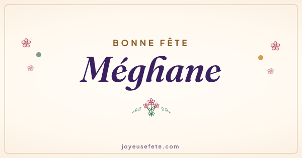 Image « Bonne fête Méghane » au format large