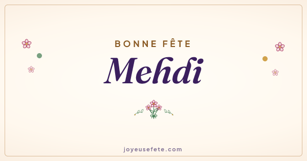 Image « Bonne fête Mehdi » au format large