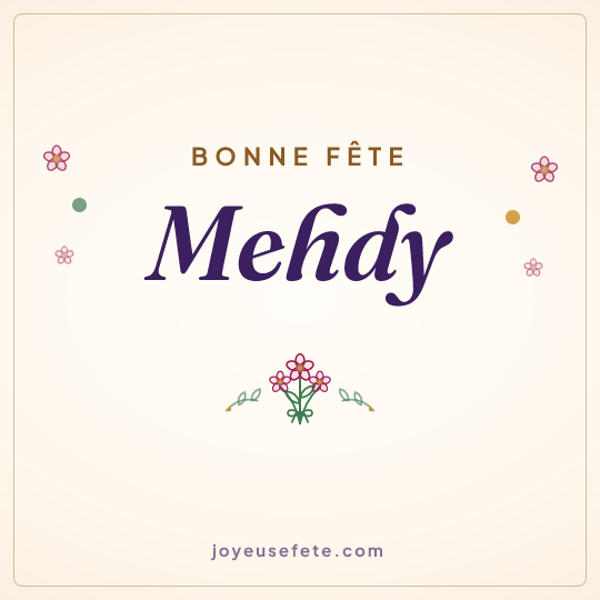 Image carrée « Bonne fête Mehdy » pour WhatsApp