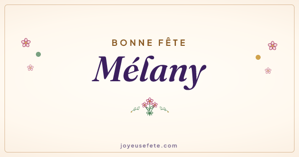 Image « Bonne fête Mélany » au format large