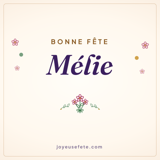 Image carrée « Bonne fête Mélie » pour WhatsApp