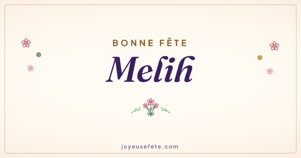 Image « Bonne fête Melih » au format large