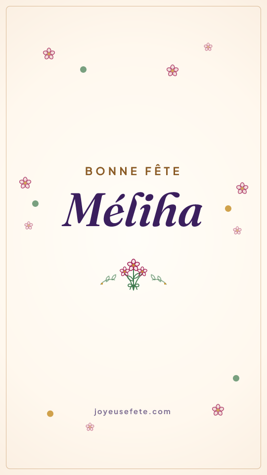 Image « Bonne fête Méliha » au format story