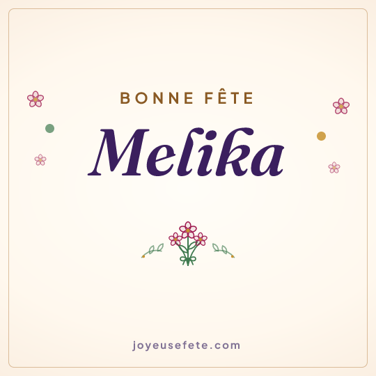 Image carrée « Bonne fête Melika » pour WhatsApp
