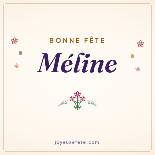 Image carrée « Bonne fête Méline » pour WhatsApp