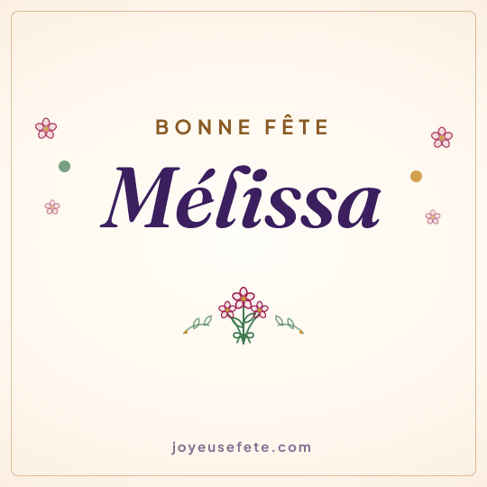 Image carrée « Bonne fête Mélissa » pour WhatsApp