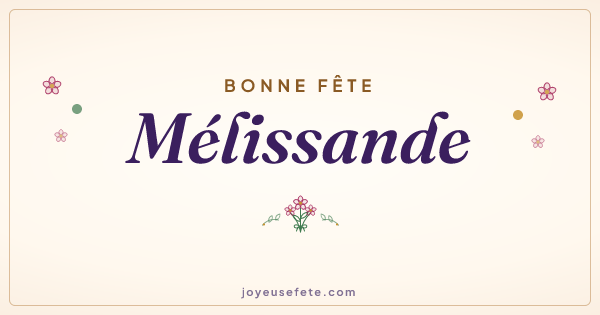 Image « Bonne fête Mélissande » au format large