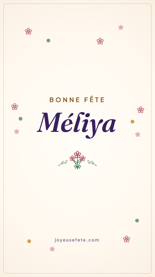 Image « Bonne fête Méliya » au format story