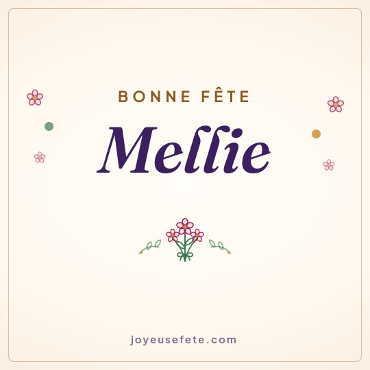 Image carrée « Bonne fête Mellie » pour WhatsApp