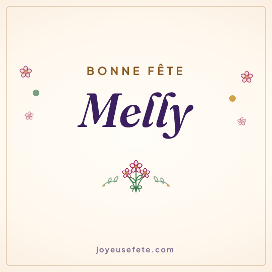 Image carrée « Bonne fête Melly » pour WhatsApp