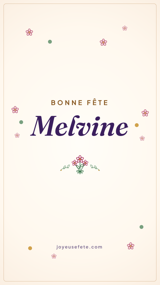 Image « Bonne fête Melvine » au format story