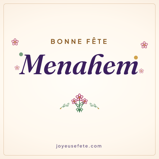 Image carrée « Bonne fête Menahem » pour WhatsApp