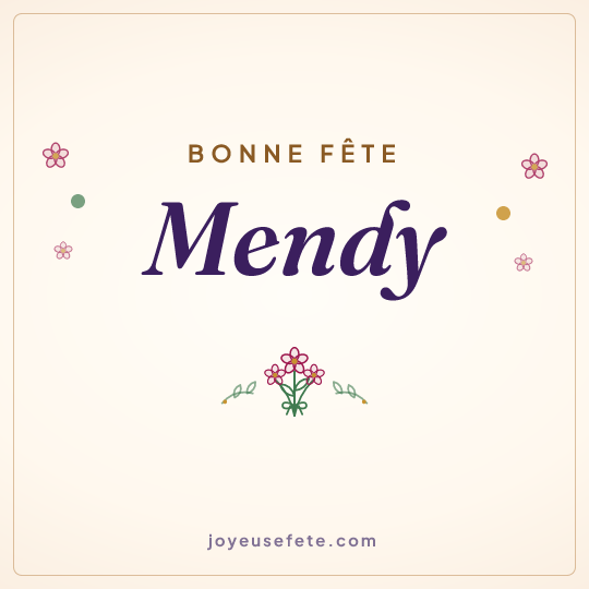 Image carrée « Bonne fête Mendy » pour WhatsApp