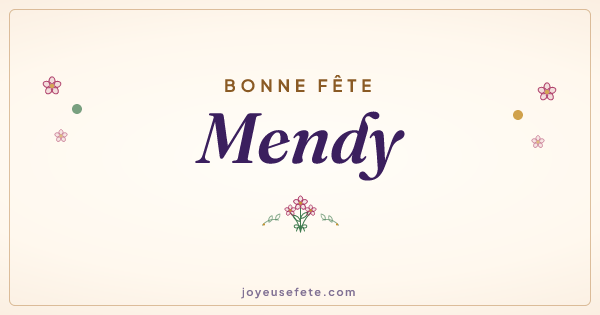 Image « Bonne fête Mendy » au format large