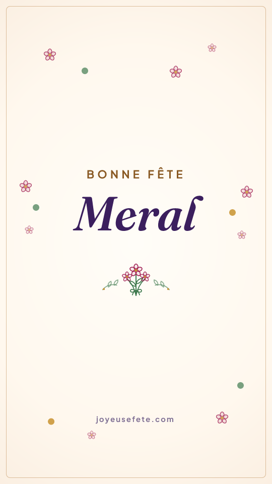 Image « Bonne fête Meral » au format story