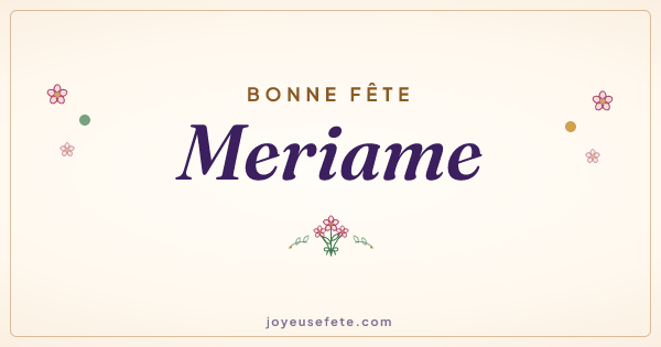 Image « Bonne fête Meriame » au format large