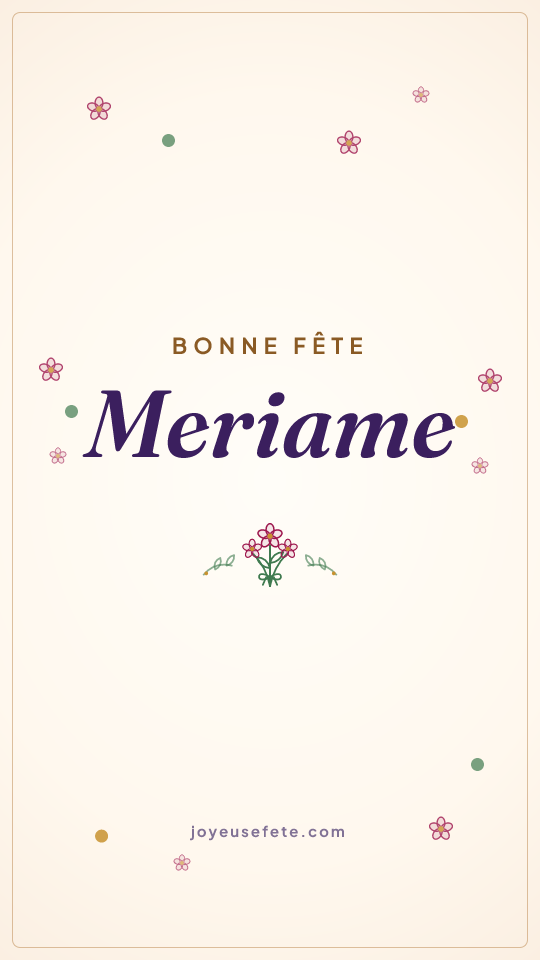 Image « Bonne fête Meriame » au format story