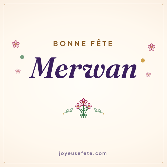 Image carrée « Bonne fête Merwan » pour WhatsApp