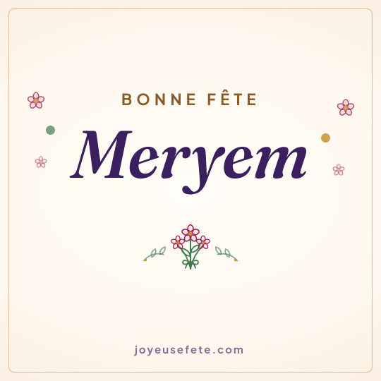 Image carrée « Bonne fête Meryem » pour WhatsApp
