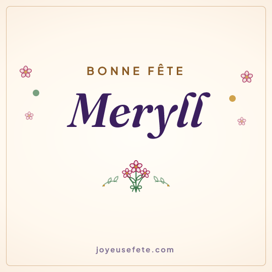 Image carrée « Bonne fête Meryll » pour WhatsApp