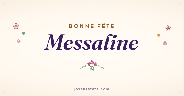 Image « Bonne fête Messaline » au format large
