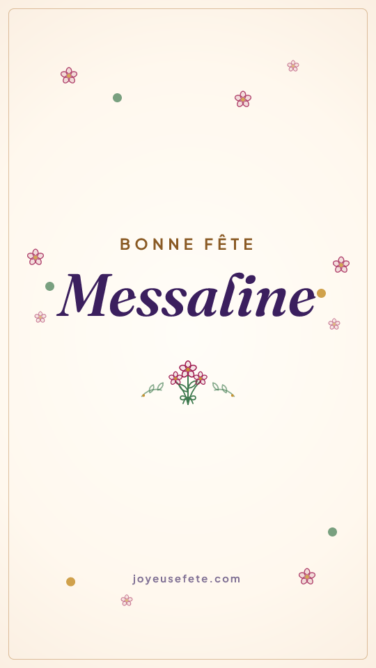 Image « Bonne fête Messaline » au format story