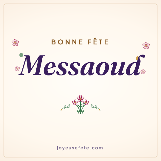 Image carrée « Bonne fête Messaoud » pour WhatsApp